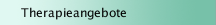 Therapieangebote